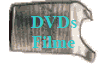 DVDs
Filme