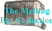 The Melting
Pot Collection